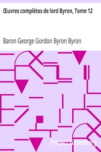 Œuvres complètes de lord Byron, Tome 12