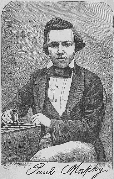 Paul Morphy, the Chess Champion