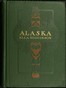 Cover image for Alaska, the Great Country
