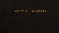 The Judicial Murder of Mary E. Surratt