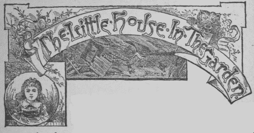 The Little House in the Garden