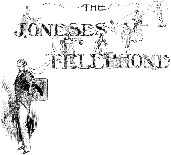 THE JONESES' TELEPHONE