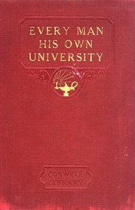 Every Man His Own University