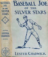 Baseball Joe of the Silver Stars; or, The Rivals of Riverside
