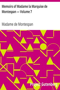 Memoirs of Madame la Marquise de Montespan — Volume 7