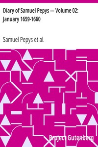 Diary of Samuel Pepys — Volume 02: January 1659-1660
