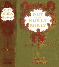 Out of the Hurly-Burly; Or, Life in an Odd Corner
