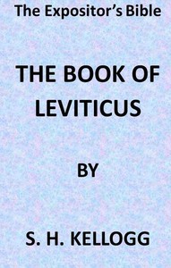 The Expositor's Bible: The Book of Leviticus