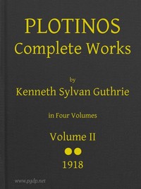 Plotinos: Complete Works, v. 2In Chronological Order, Grouped in Four Periods