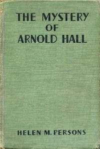 The Mystery of Arnold Hall