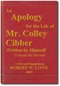 Cover image for An Apology for the Life of Mr. Colley Cibber, Volume 2 (of 2) Written by Himself. A New Edition with Notes and Supplement