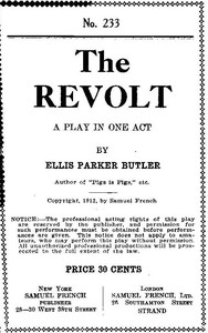 The Revolt: A Play In One Act