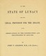 Cover image for On the State of Lunacy and the Legal Provision for the Insane With Observations on the Construction and Organization of Asylums