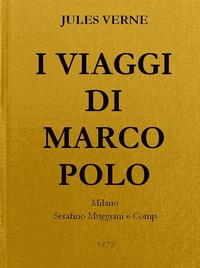 I Viaggi di Marco Polo
