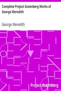 Complete Project Gutenberg Works of George Meredith