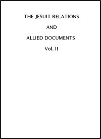 The Jesuit Relations and Allied Documents, Vol. 2:  Acadia, 1612-1614 (English)