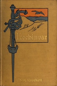 Lochinvar: A Novel