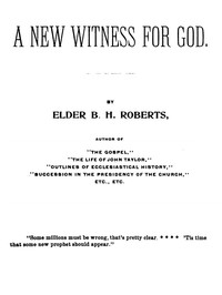 A New Witness for God (Volume 1 of 3) (English)