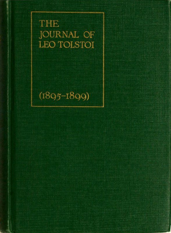 The Journal of Leo Tolstoi (First Volume—18951899), by Leo Tolstoi A