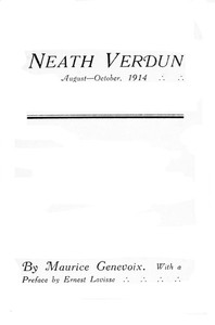 'Neath Verdun, August-October, 1914