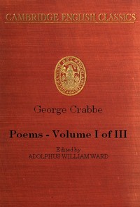 George Crabbe: Poems, Volume 1 (of 3)