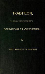 Tradition, Principally with Reference to Mythology and the Law of Nations