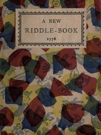 Food for the Mind: Or, A New Riddle-book