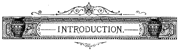 INTRODUCTION.