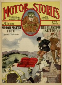 Motor Matt's Clue; or, The Phantom Auto