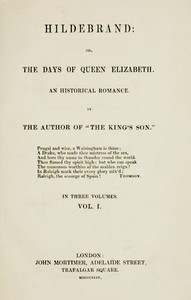 Hildebrand; or, The Days of Queen Elizabeth, An Historic Romance, Vol. 1 of 3