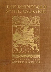 The Rhinegold & The Valkyrie
The Ring of the Niblung, part 1
