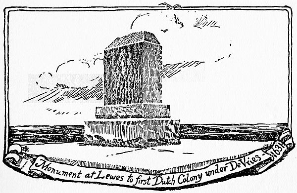 Monument at Lewes to first Dutch Colony under DeVries—1631