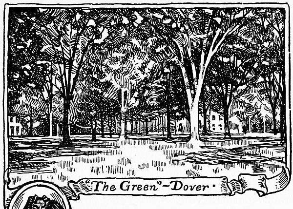 “The Green”—Dover