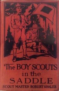 The Boy Scouts in the Saddle