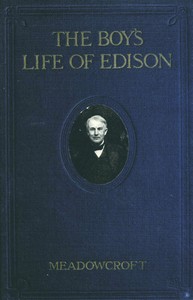The boys' life of Edison