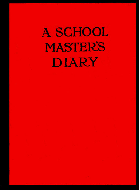 Cover for A Schoolmaster's Diary