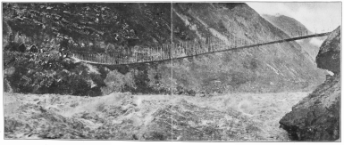 Image unavailable: THE FRAIL LITTLE BRIDGE OVER THE APURIMAC