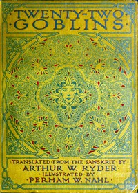 Twenty-Two Goblins. Translated from the Sanskrit图书封面