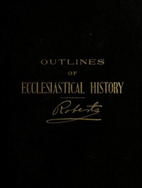 Outlines of Ecclesiastical History (English)