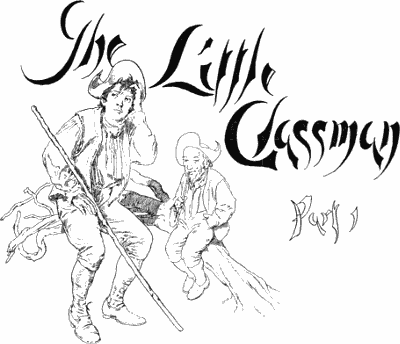 The Little Glassman Part I