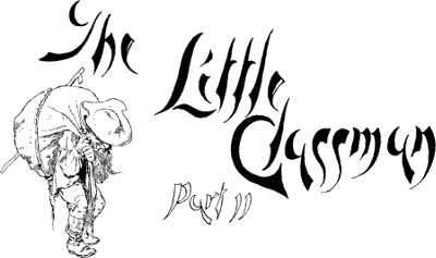 The Little Glassman Part II