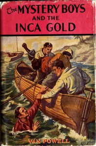 The Mystery Boys and the Inca Gold