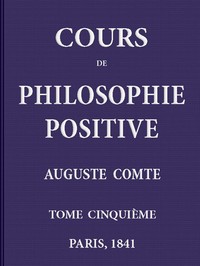 Cover image for Cours de philosophie positive. (5/6)