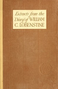 Extracts from the Diary of William C. Lobenstine, December 31, 1851-1858 (English)