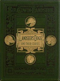Landseer's Dogs and Their Stories