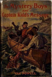 The Mystery Boys and Captain Kidd's Message