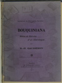 Bouquiniananotes et notules d'un bibliologue (French)