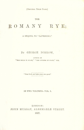 The original title page of the first volume of the first edition of Romany Rye, published by John Murray in 1857