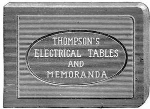Thompson's Electric Tables and Memoranda