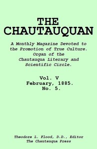 The Chautauquan, Vol. 05, February 1885